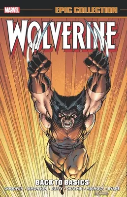 Wolverine Epic Collection: Späť k základom - Wolverine Epic Collection: Back to Basics