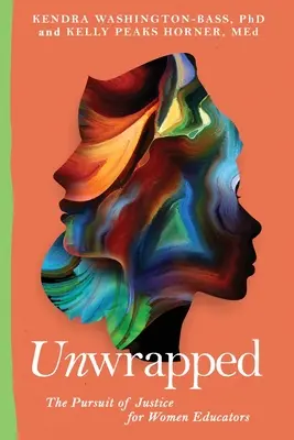Rozbalené: Snaha o spravodlivosť pre vychovávateľky - Unwrapped: The Pursuit of Justice for Women Educators