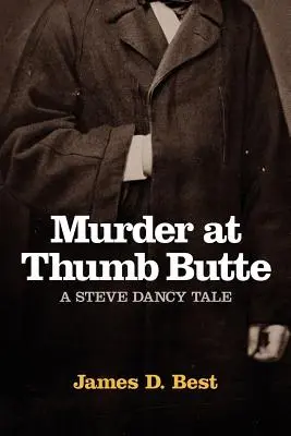 Vražda v Thumb Butte - Murder at Thumb Butte
