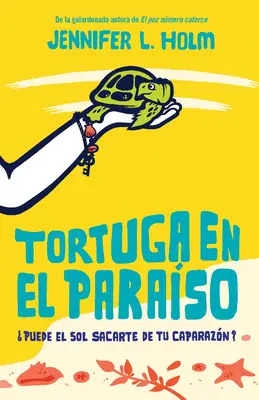 Tortuga En El Paraso / Želva v raji - Tortuga En El Paraso / Turtle in Paradise
