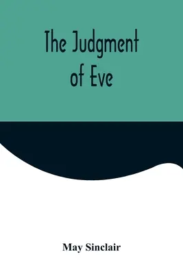 Súd nad Evou - The Judgment of Eve