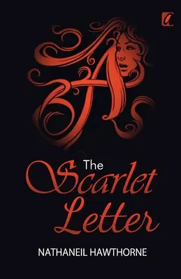 Šarlátové písmeno - The Scarlet Letter