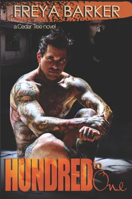 Sto do jednej: román o cédrovom strome - Hundred to One: A Cedar Tree Novel