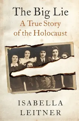 Veľká lož: Pravdivý príbeh - The Big Lie: A True Story