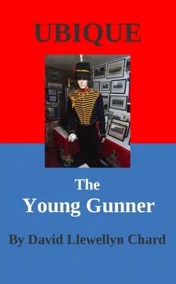 Ubique: Mladý strelec - Ubique: The Young Gunner