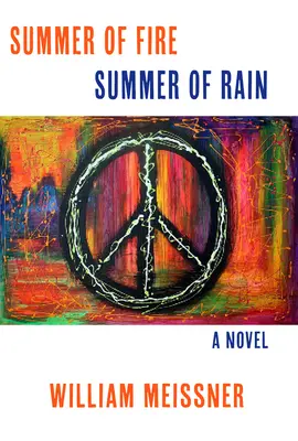 Leto dažďa, leto ohňa - Summer of Rain, Summer of Fire