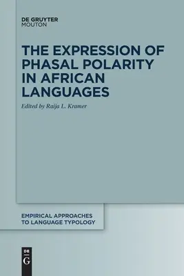 Vyjadrovanie fázovej polarity v afrických jazykoch - The Expression of Phasal Polarity in African Languages