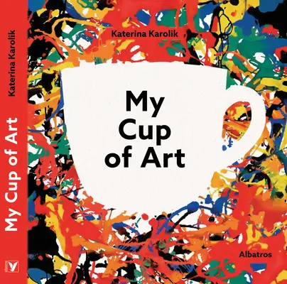 Môj šálok umenia - My Cup of Art