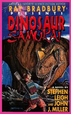 Ray Bradbury predstavuje dinosaurieho samuraja - Ray Bradbury Presents Dinosaur Samurai