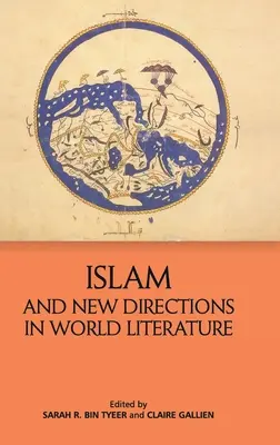 Islam a nové smery vo svetovej literatúre - Islam and New Directions in World Literature