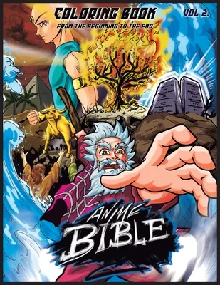 Anime Biblia od začiatku do konca Vol. 2: Omaľovánky - Anime Bible From The Beginning To The End Vol. 2: Coloring Book