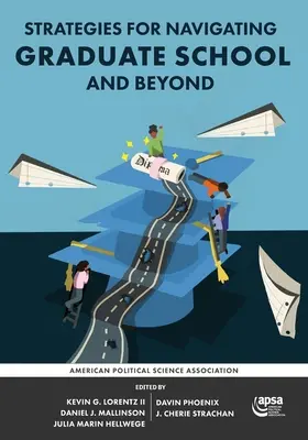 Stratégie pre orientáciu na postgraduálnom štúdiu a po ňom - Strategies for Navigating Graduate School and Beyond