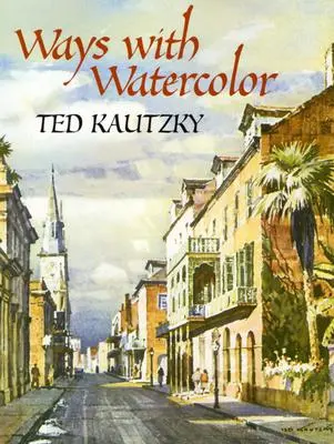Cesty s akvarelom - Ways with Watercolor