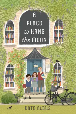 Miesto na zavesenie mesiaca - A Place to Hang the Moon