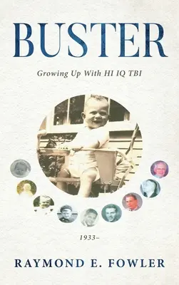 Buster: Vyrastanie s HI IQ TBI - Buster: Growing Up With HI IQ TBI