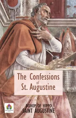 Vyznania svätého Augustína - The Confessions of St. Augustin