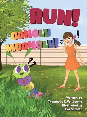 Bež! Oongly Moongly! - Run! Oongly Moongly!