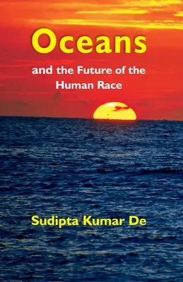Oceány: a budúcnosť ľudstva - Oceans: and the Future of the Human Race