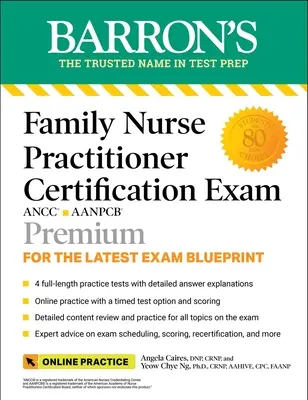 Certifikačná skúška pre rodinné sestry Premium: 4 praktické testy + komplexný prehľad + online cvičenie - Family Nurse Practitioner Certification Exam Premium: 4 Practice Tests + Comprehensive Review + Online Practice