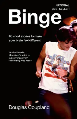 Binge: 60 príbehov, vďaka ktorým sa váš mozog bude cítiť inak - Binge: 60 Stories to Make Your Brain Feel Different