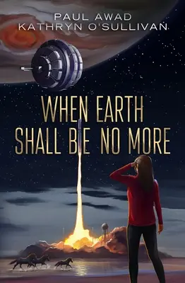 Keď už Zem nebude viac - When Earth Shall Be No More