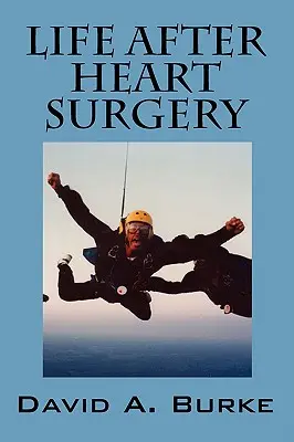 Život po operácii srdca - Life After Heart Surgery