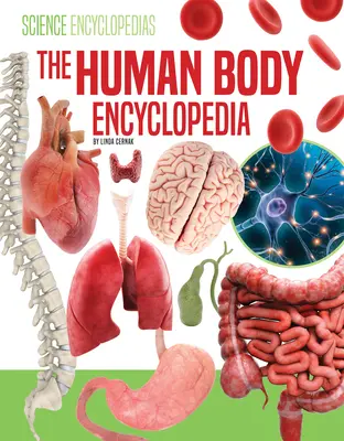 Encyklopédia ľudského tela - The Human Body Encyclopedia