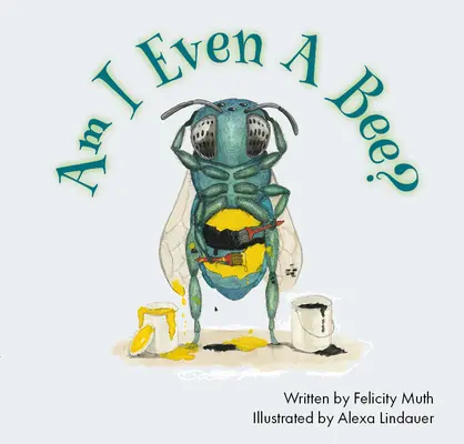 Som vôbec včela? - Am I Even a Bee?