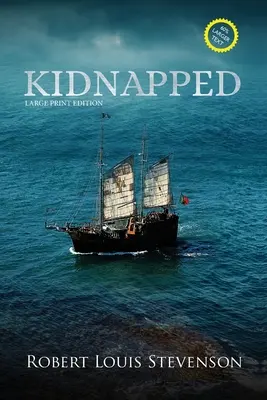 Unesený (s poznámkami, veľká tlač) - Kidnapped (Annotated, Large Print)