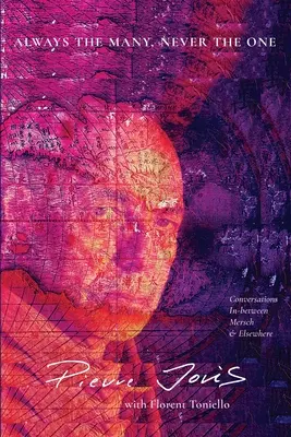 Vždy mnohí, nikdy jeden - Always the Many, Never the One