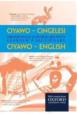 Ciyawo - Cingelesi Dikishonale Ja Wakulijiganya / Učebný slovník Ciyawo - angličtina - Ciyawo - Cingelesi Dikishonale Ja Wakulijiganya / Learner's Dictionary Ciyawo - English