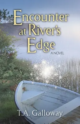 Stretnutie na okraji rieky - Encounter at River's Edge