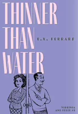 Tenšie ako voda - Thinner Than Water