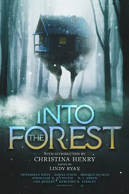 Do lesa: Čierna kniha: Príbehy Baby Jagy - Into the Forest: Tales of the Baba Yaga