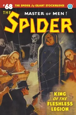 Pavúk #68: Kráľ bezcieľnej légie - The Spider #68: King of the Fleshless Legion