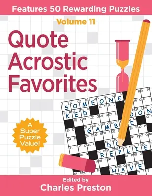 Citátové akrostichy Obľúbené: Obsahuje 50 odmeňujúcich hádaniek - Quote Acrostic Favorites: Features 50 Rewarding Puzzles