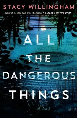 Všetky nebezpečné veci - All the Dangerous Things