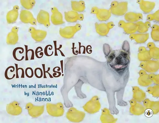 Skontrolujte kurčatá! - Check the Chooks!