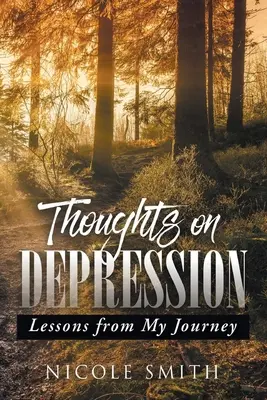 Myšlienky o depresii: Poučenie z mojej cesty - Thoughts on Depression: Lessons from My Journey