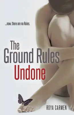 Základné pravidlá: Zrušené - The Ground Rules: Undone