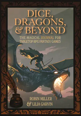 Kocky, draci a ďalšie veci: Magický denník pre stolové RPG fantasy hry (Neoficiálny denník) - Dice, Dragons, and Beyond: The Magical Journal for Tabletop RPG Fantasy Games (Unofficial Journal)