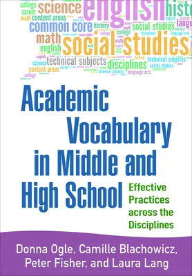 Akademická slovná zásoba na strednej a vysokej škole: Efektívne postupy naprieč disciplínami - Academic Vocabulary in Middle and High School: Effective Practices Across the Disciplines