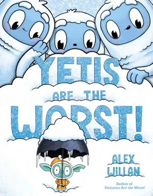 Najhorší sú yettiovia! - Yetis Are the Worst!