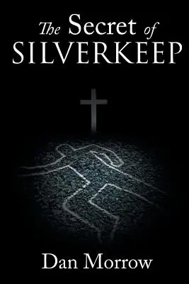 Tajomstvo Silverkeepu - The Secret of Silverkeep