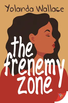 Zóna nepriateľa - The Frenemy Zone