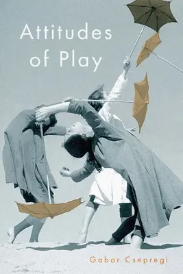 Postoje hry - Attitudes of Play
