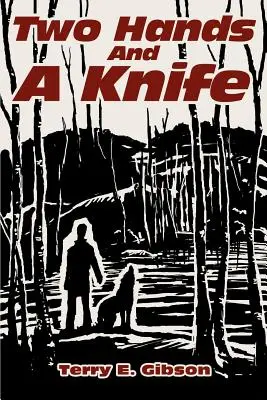 Dve ruky a nôž - Two Hands and a Knife