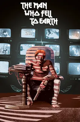 Muž, ktorý spadol na Zem: (grafický román) - The Man Who Fell to Earth: The Official Movie Adaptation (Graphic Novel)
