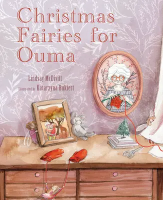Vianočné víly pre Oumu - Christmas Fairies for Ouma