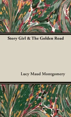 Príbeh dievčaťa a zlatá cesta - Story Girl & The Golden Road